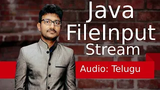 Java FileInputStream in Telugu Java File Handling in Telugu Java in Telugu