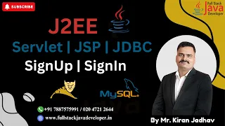J2EE - Servlet JSP JDBC SignUp SignIn Java Web Application Learn with Mr Kiran Jadhav