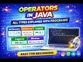 Java Operators Full Tutorial Arithmetic Logical Relational More With Programs Beginner 2026