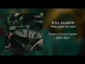 Will Samson - Find a Little Light (Day Six) [OFFICIAL AUDIO]