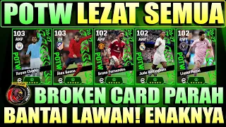 GAK HABIS PIKIR POTW BROKEN CARD RATING RATUSAN! POTW  SEMAKIN MENARIK! BANTAI LAWAN ENAKNYAAA!