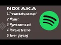 Download Lagu LAGU NDX AKA PALING HITS DI SPOTIFY | TERBARU 2025 | TANPA IKLAN | NEMEN TRESNO TEKANE MATI