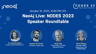 Thumbnail for Neo4j Live: NODES 2023 Speaker Roundtable video