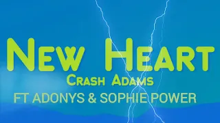 new heart crash adams ft adonys u0026 sophie power 