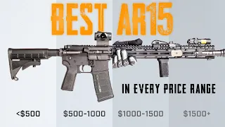 The Top AR-15 In Every Price Range