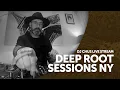 Download Lagu CHUS | DEEP ROOT Sessions NY Live Stream