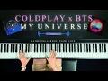 Download Lagu Coldplay X BTS - My Universe (HQ piano cover)