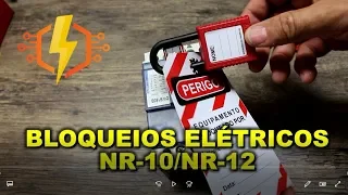 BLOQUEIOS ELÉTRICOS E MECÂNICOS (NR-10/NR-12)