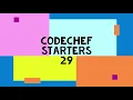 Codechef Starters - 29 Solution