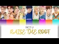 Download Lagu NCT U-RAISE THE ROOF (Colour Coded Lyrics) Download Lagu NCT U-RAISE THE ROOF (Colour Coded Lyrics)