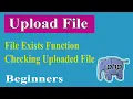 PHP Advanced Part-20 2 File Exists Function Uploaded File Check PHP Advanced Tutorial