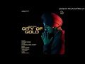 City Of Gold - Nirvair Pannu (Full Audio)