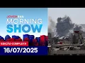 Download Lagu MORNING SHOW - 16/07/2025