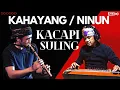 Lagu KACAPI SULING KAHAYANG SAMBASUNDA NINUN