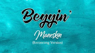 Download Beggin' - Maneskin (Cover \u0026 Lirik) MP3