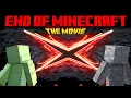 Download Lagu The End of Minecraft: The Movie