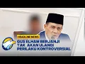 [HEADLINE 13/11] Gus Elham Yahya Minta Maaf Setelah Video Cium Anak Kecil Viral
