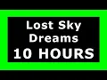 Download Lagu Lost Sky - Dreams 🔊 ¡10 HOURS! 🔊 [NCS Release] ✔️