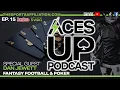 Aces Up Podcast Ep 15 Dan Jewett