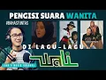 PENGISI SUARA WANITA DI LAGU-LAGU BAND WALI