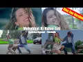 Download Lagu MOHABBAT KI NAHIN JATI - Hero No 1 Karisma Kapoor Govinda ReCreate VINA FAN