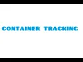 Container Tracking -
