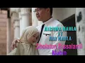 Lirik Sholatun Bissalamil Mubin - Aishwa Nahla Karnadi feat Abi Nahla (COVER) | Lyrics Video