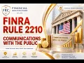 FINRA Rule 2210 Communications with the Public Advertising Rules Broker-Dealer Compliance
