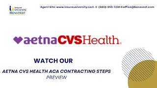 Aetna CVS ACA Contracting Steps How to Get Appointed Fast