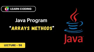 Arrays Class Methods in Java Arrays methods - sort equals and copyOf