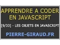 Tutoriel Complet JavaScript Cours Decouverte des objets en JavaScript
