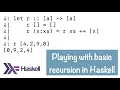 HPBE016 Playing with basic recursion in Haskell