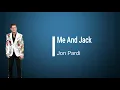 Jon Pardi -  Me and Jack (Lyrics)