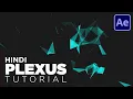 Plexus Tutorial Plexus After Effects After Effects Tutorial
