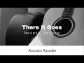 Maisie Peters - There It Goes (Acoustic Karaoke)
