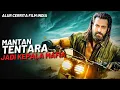 Download Lagu DEMI BALS DENDM MANTAN TENTARA INI JADI KPLA MFIA  II ALUR CERITA FILM INDIA ACTION