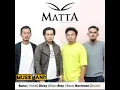 Download Lagu Matta Band Full Album