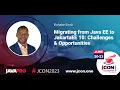 Migrating from Java EE to JakartaEE 10 Challenges and Opportunities Buhake Sindi EN