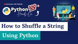 Shuffle String in Python How to Shuffle String in an Easy Way in Python