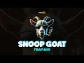SNOOP GOAT (Trap Mix)π Irsal Palevi 2025