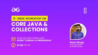 Workshop Core JAVA Collections Week 4 - Day 1