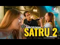 Download Lagu PUTRI KRISTYA - SATRU 2 (OFFICIAL LIVE MUSIC VIDEO) | DC PRODUCTION