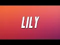 Download Lagu Alan Walker - Lily ft. K-391, Emelie Hollow (Lyrics)
