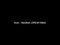 Russ - Goodbye
