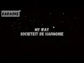 Download Lagu Societeit de Harmonie X Natasya Elvira - My Way [Karaoke]