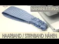 Download Lagu Haarband / Stirnband nähen