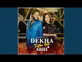 Lagu Dekha Tujhe Toh Abhi - JMR Originals