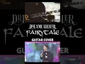 Lagu DREAMCATCHER - FAIRYTALE (GUITAR COVER) #dreamcatcher #드림캐쳐 #guitarcover #kpop #kpoprock #kpopguitar
