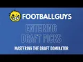 Mastering the Draft Dominator Entering Draft Picks