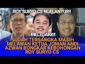 Lagu SUDAH TERSANGKA MASIH MELAWAN KETUA JOMAN ANDI AZWAN BONGKAR KEBOHONGAN ROY SURYO CS 